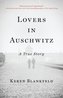 Lovers in Auschwitz