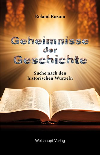 Geheimnisse der Geschichte