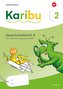 Karibu 2. Spracharbeitshefte. Vereinfachte Ausgangsschrift