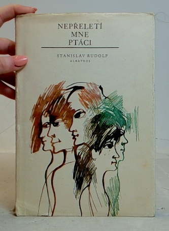 Nepřeletí mne ptáci