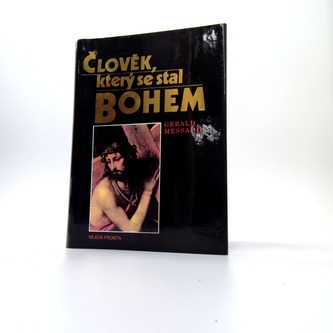 Člověk, který se stal bohem