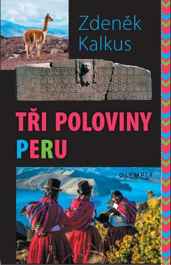 Tři poloviny Peru Tři poloviny Peru