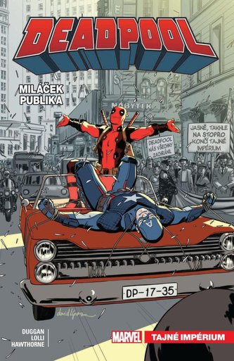 Deadpool, miláček publika 8 - Tajné impérium Deadpool, miláček publika 8 - Tajné impérium
