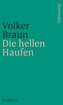 Die hellen Haufen
