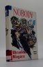 NOBODY - Ukradená Niagara