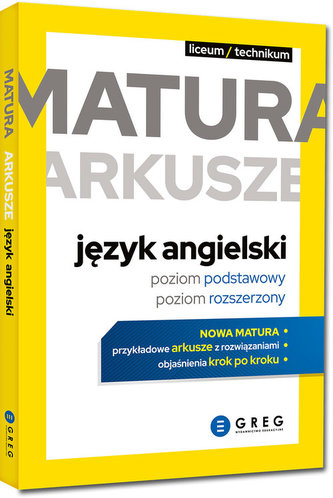 Matura arkusze język angielski (poziom podstawowy, poziom rozszerzony)