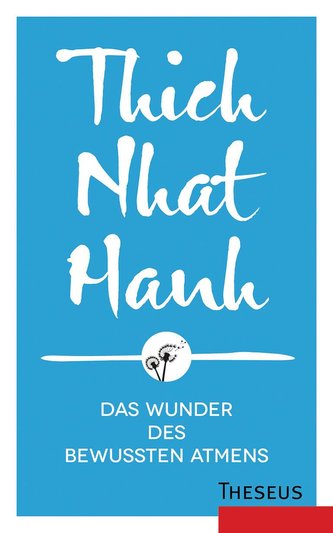 Das Wunder des bewussten Atmens