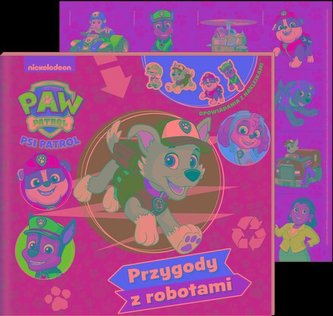 Psi Patrol Opowiadania z naklejkami cz. 12