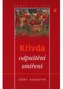 Křivda, odpuštění, smíření