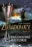 Zwiadowcy T.11 Zaginione historie