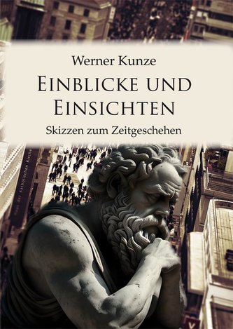 Einblicke und Einsichten