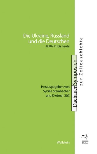 Die Ukraine, Russland und die Deutschen