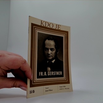 Kdo je 118. Fr. A. Gerstner