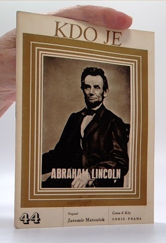 Kdo je 44. Abraham Lincoln