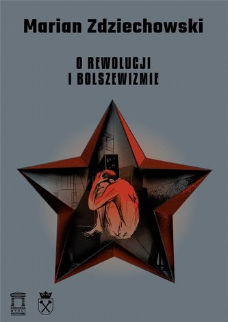 O rewolucji i bolszewizmie O rewolucji i bolszewizmie