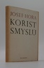 Kořist smyslů