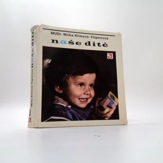 Naše dítě