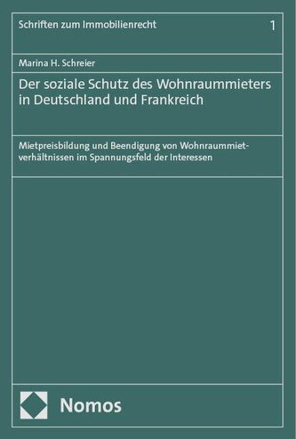 Der soziale Schutz des Wohnraummieters in Deutschland und Frankreich