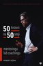 50 historii na 50 sesji mentoringu lub coachingu