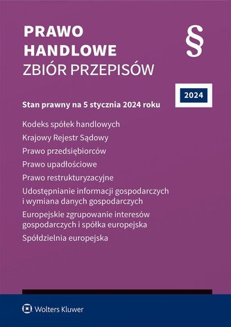 Prawo handlowe. Zbiór przepisów w.41 Prawo handlowe. Zbiór przepisów w.41
