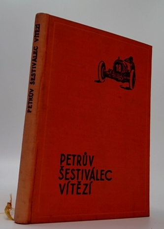 Petrův šestiválec vítězí