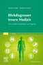 Blickdiagnosen Innere Medizin