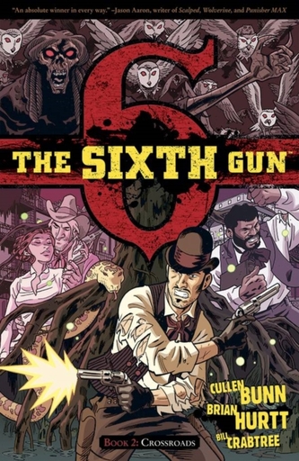 The Sixth Gun Volume 2