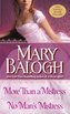 More Than a Mistress/No Man's Mistress: Two Novels in One Volume