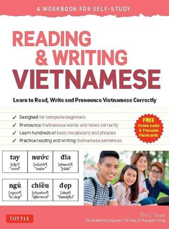 Reading & Writing Vietnamese: A Workbook for Self-Study: Learn to Read, Write and Pronounce Vietnamese Correctly (Online Audio &