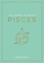 The Zodiac Guide to Pisces