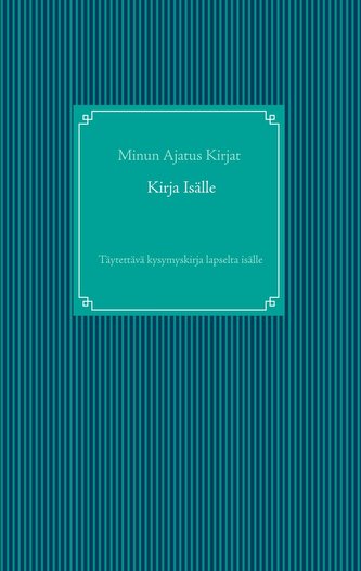 Kirja Isälle