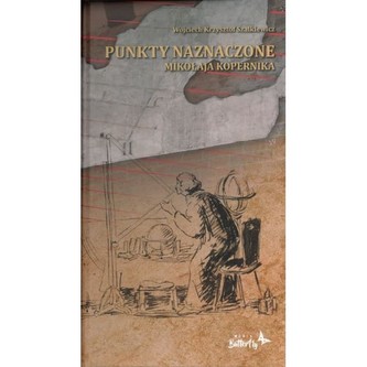 Punkty Naznaczone Mikołaja Kopernika Punkty Naznaczone Mikołaja Kopernika