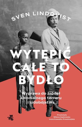 Wytępić całe to bydło Wytępić całe to bydło