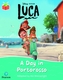 Disney Pixar - Luca - A Day in Portorosso (Phase 5 Unit 22)