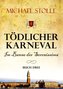 Tödlicher Karneval ¿ Im Banne der Serenissima