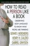 How to Read a Person Like a Book, Revised Edition: Observing Body Language to Know What People Are Thinking