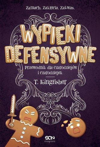 Wypieki defensywne. Przewodnik dla czarodziejów... Wypieki defensywne. Przewodnik dla czarodziejów...