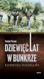 Dziewięć lat w bunkrze wyd. 2