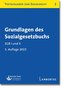 Grundlagen des Sozialgesetzbuchs. SGB I und X