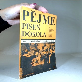 Pějme píseň dokola - společenský zpěvník populárních písní