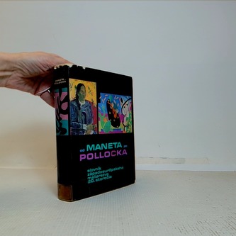 Od Maneta po Pollocka - slovník západoeurópskeho maliarstva 20.