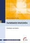 Fachdidaktik Arbeitslehre