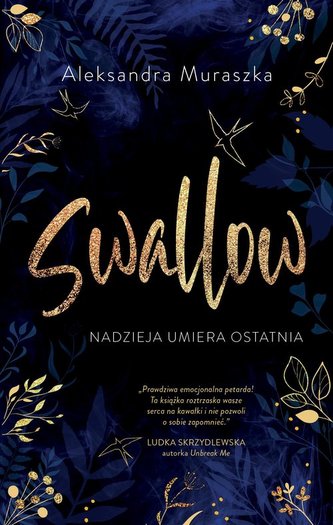 Nadzieja umiera ostatnia Swallow Tom 1 Nadzieja umiera ostatnia Swallow Tom 1