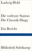 Die vorletzte Station / Die Chronik Dingy