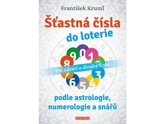 Šťastná čísla do loterie podle astrologie, numerologie a snářů