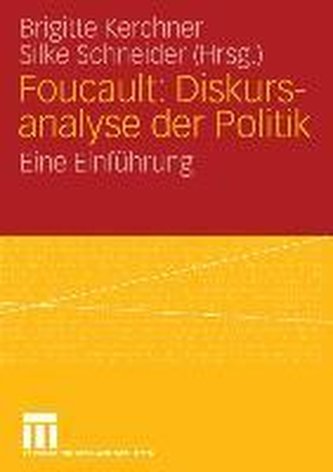 Foucault: Diskursanalyse der Politik