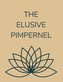 The Elusive Pimpernel