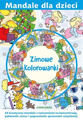 Mandale dla dzieci. Zimowe kolorowanki Mandale dla dzieci. Zimowe kolorowanki