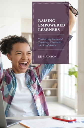 Raising Empowered Learners