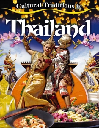 Cultural Traditions in Thailand